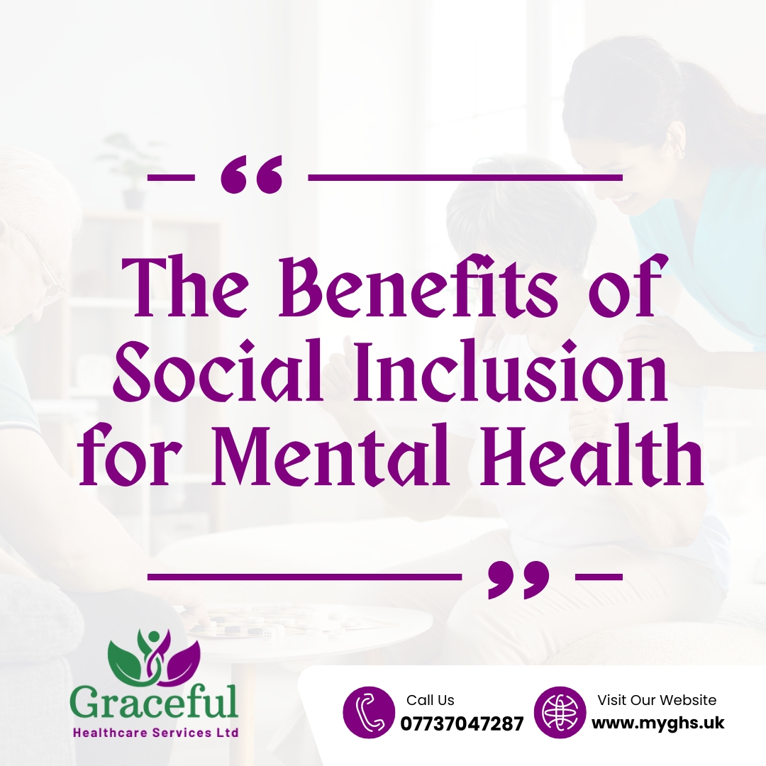 The Benefits of Social Inclusion for Mental Health